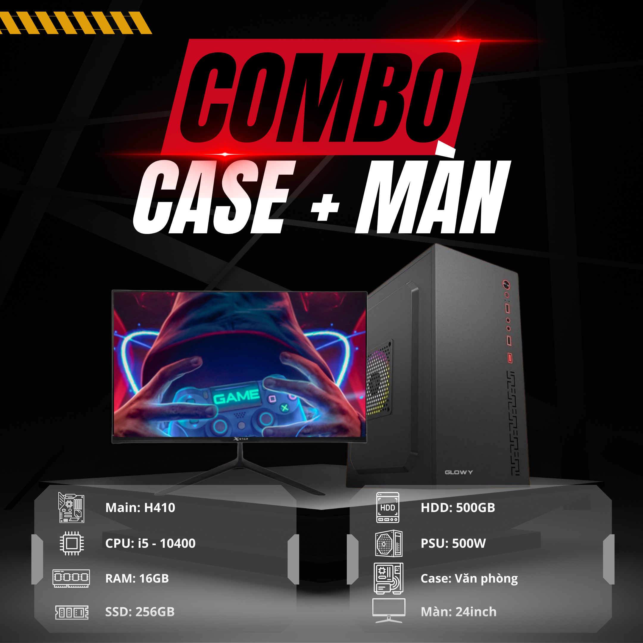 COMBO CASE + MÀN (H410M / I5 10400 / 16GB RAM / 256GB SSD / 500GB HDD / 500W)